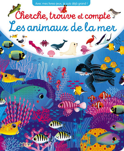 Cherche, trouve et compte Les animaux de la mer