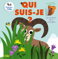 Qui suis-je, les animaux de la montagne