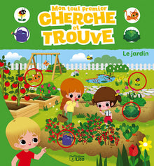 Mon tout premier cherche et trouve le jardin