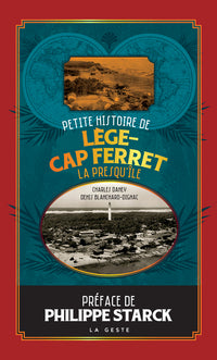 PETITE HISTOIRE DE LEGE CAP FERRET (POCHE - VINTAGE) COLL. BAROQUE