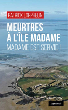 MEURTRE A L'ILE MADAME MADAME EST SERVIE (POCHE) COLL. GESTE NOIR