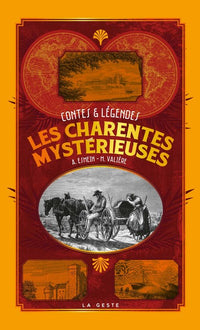 Charentes mystérieuses