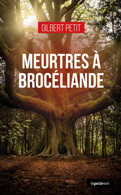 Meurtres à Brocéliande (Geste)