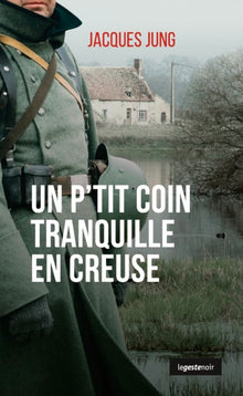 P'tit coin tranquille en Creuse