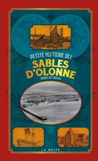 Petite histoire des Sables d'Olonne (Geste)