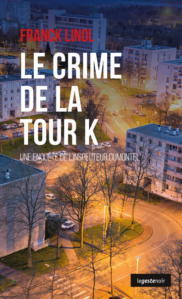 Le Crime de la Tour K