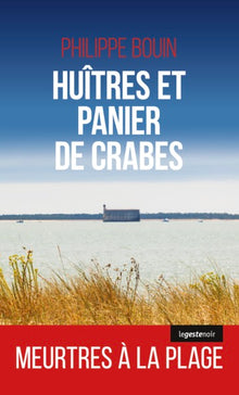 Huitres et panier de crabes