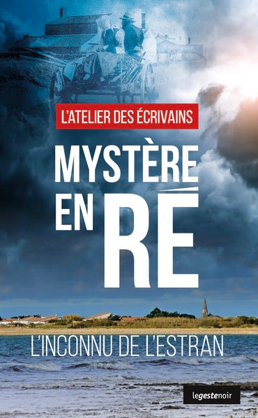Mystère en Ré - L'inconnu de l'estran