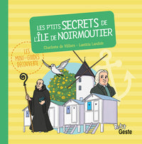 P'TITS SECRETS DE L'ILE DE NOIRMOUTIER (GESTE)