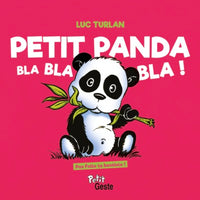 LE PETIT PANDA BLABLABLA