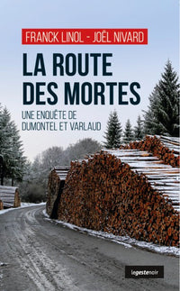 ROUTE DES MORTES (GESTE) (COLL. GESTE NOIR)