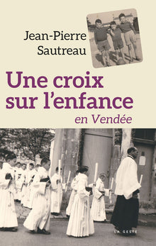 Une croix sur l'enfance