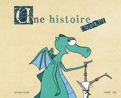 Une histoire courte