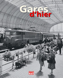 Gares d'hier