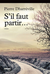 s'il faut partir