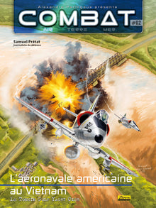 L'aéronavale américaine au Vietnam, Tome 2