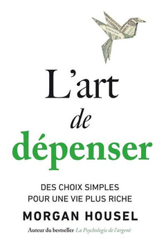 L'art de dépenser