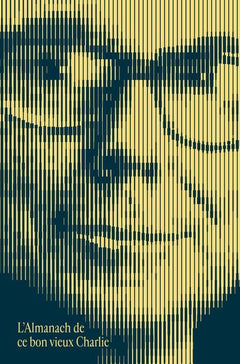 L'almanach de ce bon vieux Charlie
