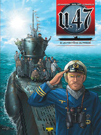 U-47 - Tome 8 - Un fantôme du passé