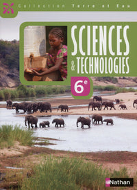 Terre et eau Sciences et Technologies 6e