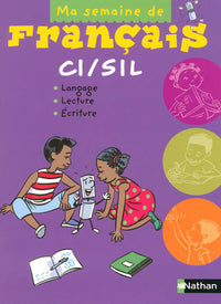 Ma semaine de français CI/SIL