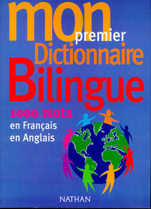 Mon premier dictionnaire bilingue français-anglais