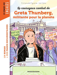 La véritable histoire de Greta Thunberg, militante pour la planète