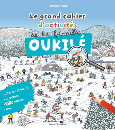Le grand cahier d'activités de la famille Oukilé - Hiver