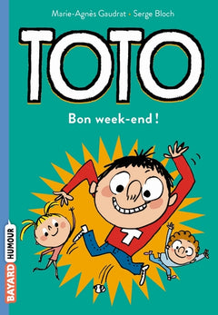 Bon week-end, Toto