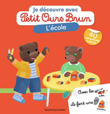 Je découvre l'école avec Petit Ours Brun - Premiers autocollants