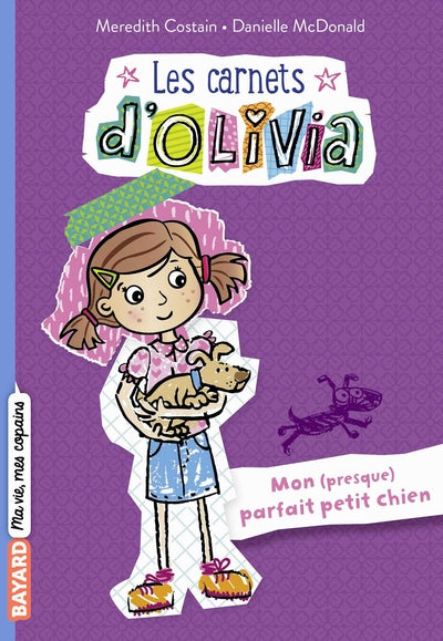 Les carnets d'Olivia, tome 02