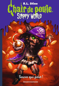 Slappyworld, tome 02