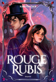Rouge rubis - Tome 1