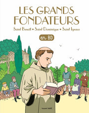 Les grands fondateurs en BD
