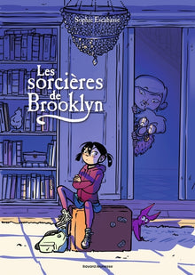 Les sorcières de Brooklyn, Tome 01: Les sorcières de Brooklyn