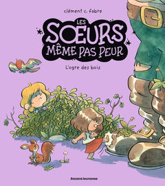 Les soeurs même pas peur, Tome 02