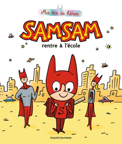 Samsam rentre à l'école