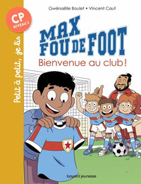 Bienvenue au club !