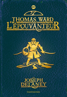 L'Épouvanteur, Tome 14