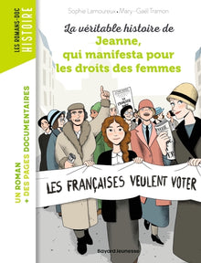 La véritable histoire de Jeanne qui manifesta pour les droits des femmes
