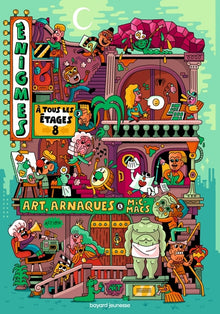 Énigmes à tous les étages, Tome 08