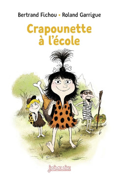 Crapounette, tome 60: Crapounette à l'école