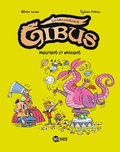 Gibus, tome 01: Mouton et dragon