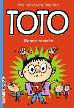 Bonne rentrée, Toto