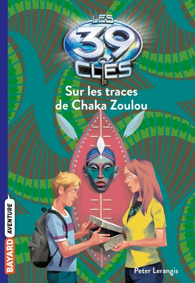 Les 39 clés, Tome 07: Sur les traces du Chaka Zoulou