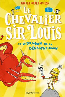 Le chevalier sir Louis, tome 02