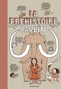 La préhistoire pas bête