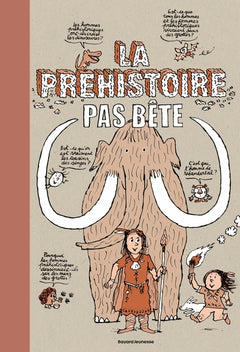 La préhistoire pas bête