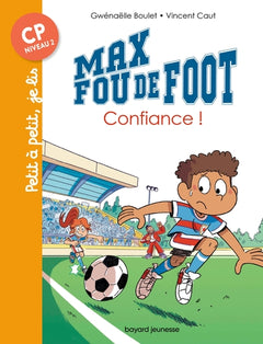 Max fou de foot, Tome 04