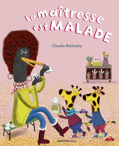 La maîtresse est malade: La maîtresse est malade